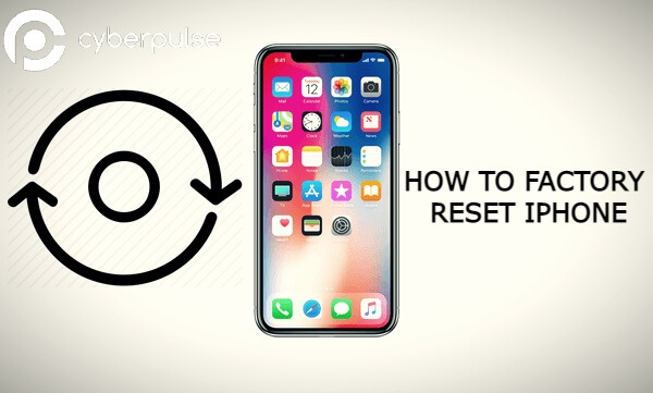 How to factory reset iphone